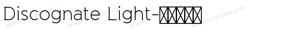 Discognate Light字体转换